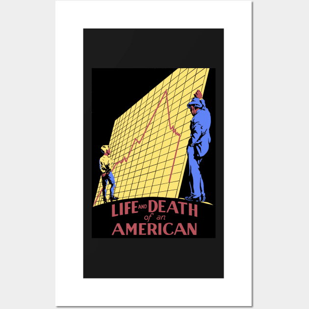 Life and Death of an American Wall Art by alexp01